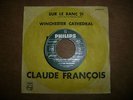 45 tours CLAUDE FRANCOIS : Sur le banc 21 (AVEC POCHETTE CIBLE)