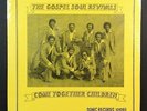 GOSPEL SOUL REVIVALS Come Together Children LP on SONIC Gospel FUNK ORIG.
