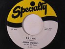 JIMMY LIGGINS: Drunk / I'll Never Let You Go 45 (no lines) rare Blues & R&B