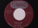 BILL REEDER: You're My Baby / Where Were You Last Night 45 Rockabilly