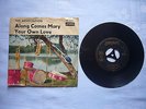 The Association – 7“ Single, Along Comes Mary/Your Own Love,LONDON DL 20813,1966
