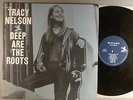 Tracy Nelson  Deep Are The Roots    Original Label   Pre Mother Earth