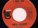 Northern Soul Curtis Blandon I Need You / Young, Dumb TOWER RECORDS VG+