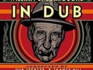 William S. Burroughs - In Dub (Conducted By Dub Spencer & Trance Hill) Vinyl LP