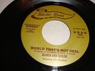 SOUL - GLORIA ANN TAYLOR- SELECTOR SOUND 45 RPM- WORLD THAT'S NOT REAL - LISTEN