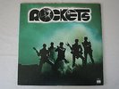 THE ROCKETS -  Rockets  (LP 1976) Vinyl  ULTRA RAR 