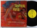 CHICO O'FARRILL Tropical Fever LP on Fiesta VG++