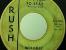 JUDI KELLY Come Back To Stay/Blue Eyes 45 on RUSH rare female/male doo wop HEAR