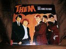 THEM -HERE COMES THE NIGHT ORG. MONO PRESSING