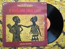 ? FRANCIS BEBEY Je vous aime FANTASTIC HYPNOTIC DEEP AFRO ELECTRO FUNK = RARE LP