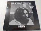 BILL FAY - Time of the Last Persecution ***180gr-US-Vinyl-LP***NEW***