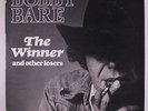 BOBBY BARE: The Winner And Other Losers LP (promo stamp & sm tobc, sl cw)
