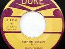 ROSCOE GORDON 45 Keep On Doggin' / Bad Dream DUKE label R&B Soul bb2600