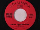 MILES DAVIS: Great Expectations / The Little Blue Frog 45 (non-LP) Jazz