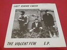 Last Rough Cause. The Violent Few E.P. LRC 1.