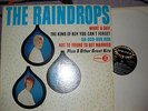 The RAINDROPS lp - Jubilee JGM 5023 - MINT- / 1963 USA