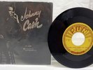 JOHNNY CASH PIC SLEEVE Guess Things Happen That Way / Come In Stranger SUN 295
