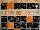Dave Brubeck Quartet Jazz Goes to College LP  1955 red/black Columbia 6 eye MONO