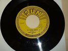 ROCKABILLY 45 RPM RECORD - SONNY BURGESS - SUN 247