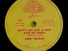Bobby Freeman – Betty Lou Got A New Pair Of Shoes - 78 rpm Record Josie 841 V+