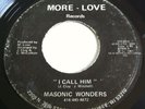 Killer Private Gospel Funk 45 Masonic Wonders i call him Rare More-Love