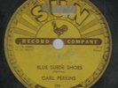 RARE ROCKABILLY-SUN RECORDS 234-CARL PERKINS-BLUE SUEDE SHOES-78-NICE