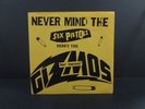 GIZMOS Never Mind The Sex Pistols EP 7
