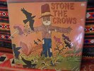 Stone The Crows ?– Stone The Crows