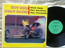 HOT ROD DRAG RACES DICK DALE SUFARIS FIREBALLS ALMOR A 109 PRIVATE SURF GARAGE