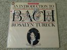 SEALED Rosalyn Tureck Introduction to Bach LP  MINT vinyl record CBS 37275