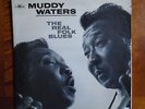 MUDDY WATERS - THE REAL FOLK BLUES - Chess - CRL 4515