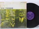 Roy Haynes Phineas Newborn Paul Chambers We Three Vinyl LP Purple New Jazz