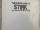 Replacements - Stink ORIGINAL HAND STAMPED 1ST PRESS