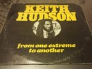 Keith Hudson From One Extreme To Another Killer Roots LP Listen 
