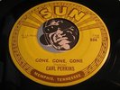 CARL PERKINS Country Rockabilly 45 Sun #224 Gone Gone Gone b/w Juke Box VG+