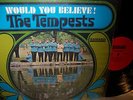 The Tempests Would You Believe - Northern Soul Smash 67098
