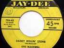 OTIS BLACKWELL 45 Daddy Rollin Stone / Tears Tears R&B 1953 Jay-Dee w2684