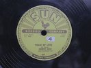 JOHNNY CASH Train Of Love / There You Go SUN 258 ROCKABILLY 78