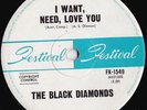 Black Diamonds ORIG OZ Garage Punk I want need love you EX ’66 Festival FK1549