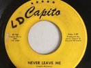 THE ULTIMATES Just Because You've Gone And Left Me Capito sweet soul 45 northern