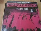 Middle Class Fantasies-F... Dich Selbst  Daily Terror,Razzia,Hass,RAR