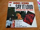 James Brown – Say It Loud - I'm Black And I'm Proud lp ( German issue )
