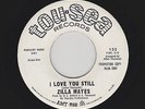Zilla Mayes - I Love You Still / All I Want Is You (Soul, 45)