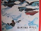 BIKINI KILL - REJECT ALL AMERICAN LP KILL ROCK STARS PRESS
