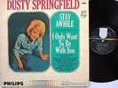 DUSTY SPRINGFIELD LP, Stay Awhile (PHILLIPS US Issue EX/EX)