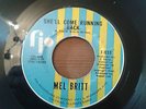 MEL BRITT SHE'LL COME RUNNING BACK FIP LABEL F-650