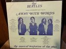The Beatles - Away With Words-Underground Soundtrack, 3-LPs Unopened
