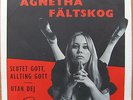 AGNETHA FÄLTSKOG (ABBA) * SLUTET GOTT, ALLTING GOTT * SWE 7