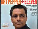 Art Pepper - Eleven: Modern Jazz Classics (1959/1995) - vinyl LP; Numbered 180g
