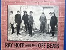 RAY HOFF & the OFF BEATS-Orig Australian VINYL LP 1966 Clarion Freak Beat PROMO